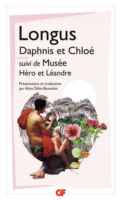 Daphnis et Chloé ; Héro et Léandre | Longus | Musée