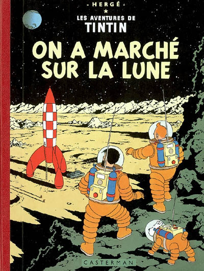 On a marché sur la Lune | Hergé