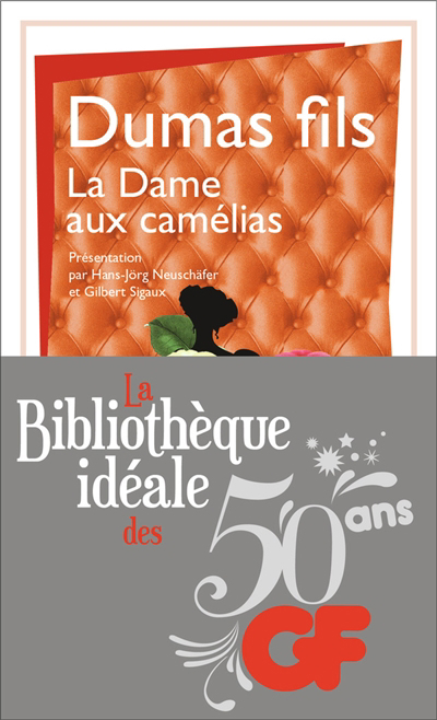 dame aux camélias (La) | Dumas, Alexandre