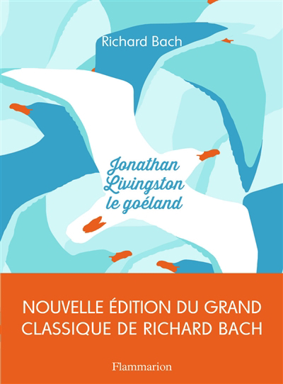 Jonathan Livingston le goéland | Bach, Richard