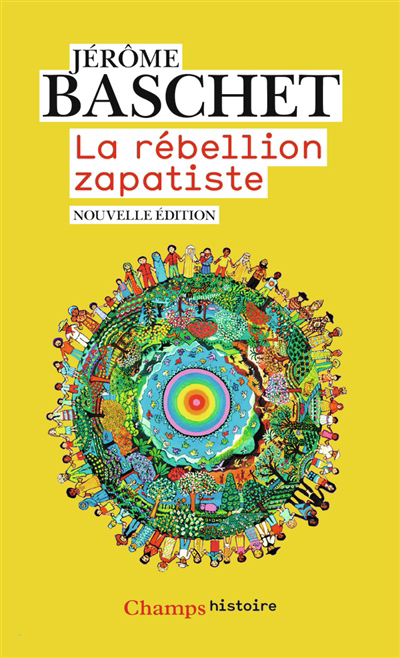 rébellion zapatiste (La) | Baschet, Jérôme