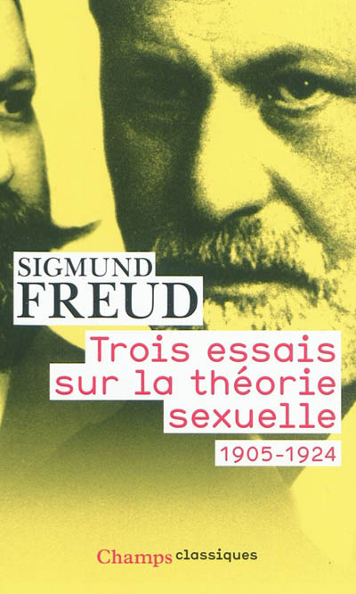 Trois essais sur la théorie sexuelle | Freud, Sigmund