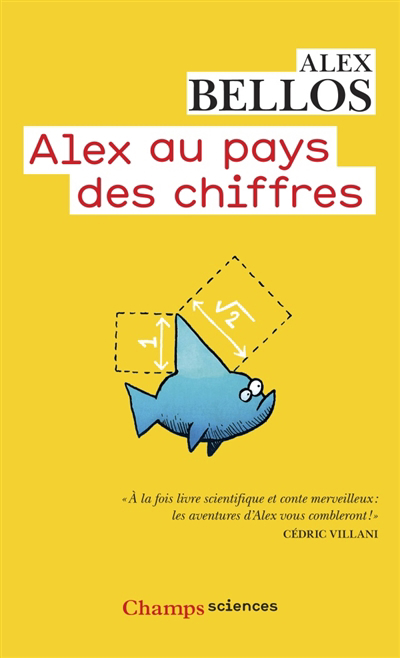 Alex au pays des chiffres | Bellos, Alex (Auteur) | Riley, Andy (Illustrateur)