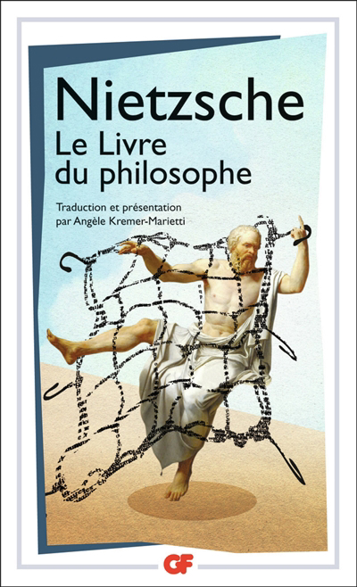 livre du philosophe (Le) | Nietzsche, Friedrich