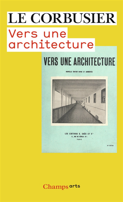 Vers une architecture | Le Corbusier