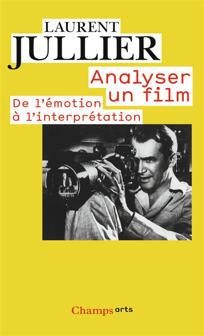 Analyser un film | Jullier, Laurent