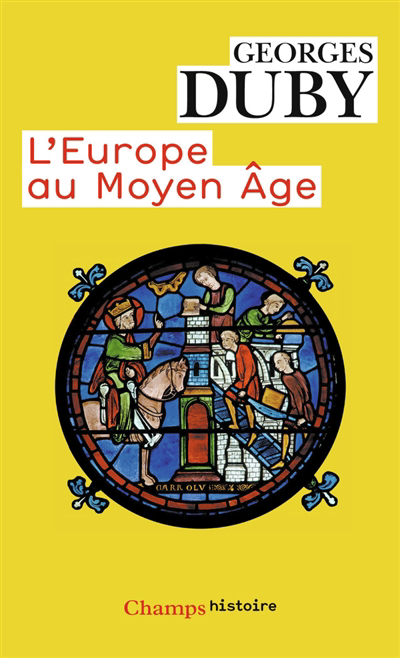 Europe au Moyen Age (L') | Duby, Georges