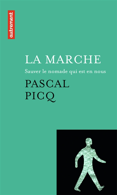marche (La) | Picq, Pascal