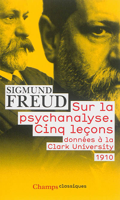 Sur la psychanalyse | Freud, Sigmund