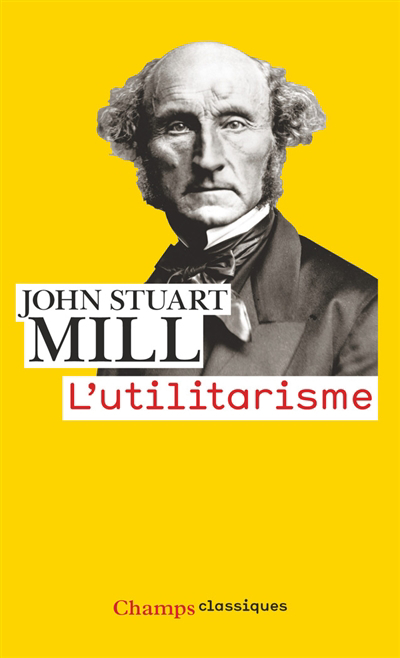 utilitarisme (L') | Mill, John Stuart