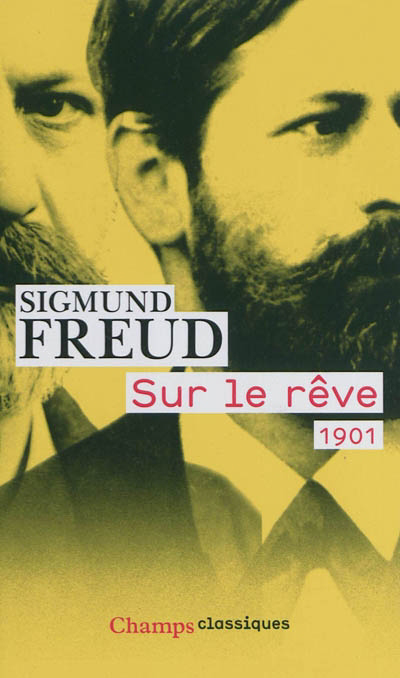 Sur le rêve, 1901 | Freud, Sigmund