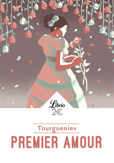 Premier amour | Tourgueniev, Ivan