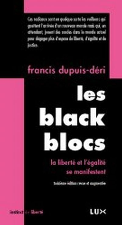 Black Blocs (Les) | Dupuis-Déri, Francis