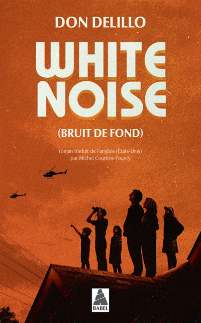 White noise | DeLillo, Don