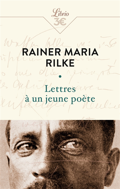 Lettres à un jeune poète | Rilke, Rainer Maria | Musset, Alfred de | Rimbaud, Arthur | Verlaine, Paul