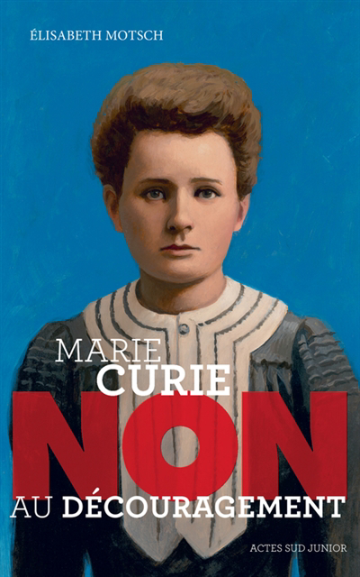 Marie Curie | Motsch, Elisabeth