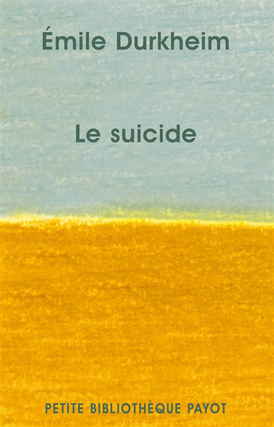 suicide (Le) | Durkheim, Emile