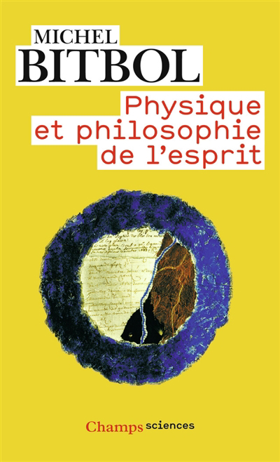 Physique et philosophie de l'esprit | Bitbol, Michel