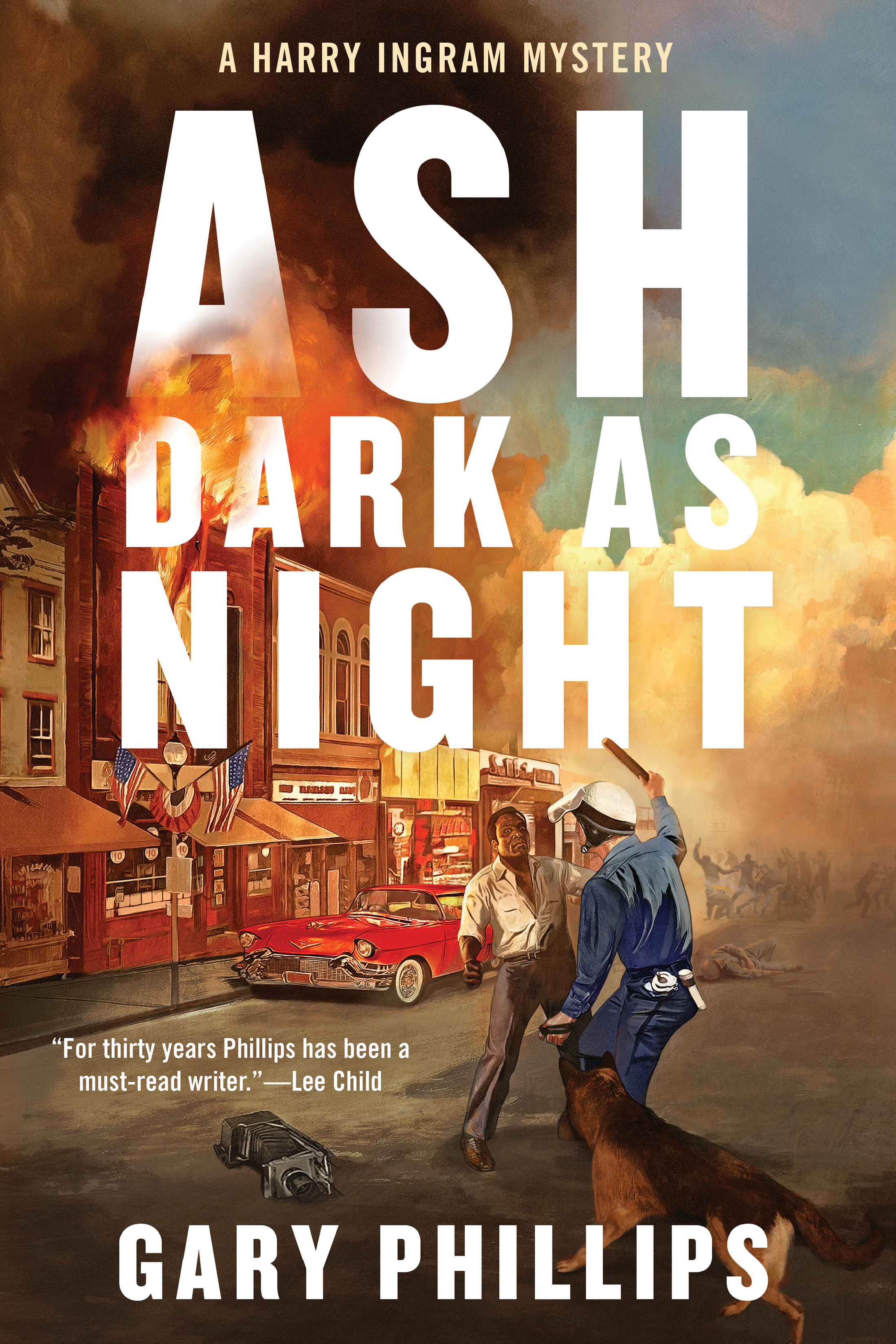 Ash Dark as Night | Phillips, Gary (Auteur)