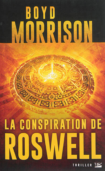 conspiration de Roswell (La) | Morrison, Boyd