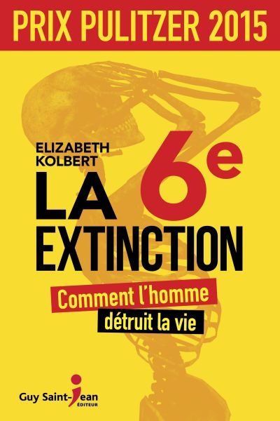 6e extinction (La) | Kolbert, Elizabeth