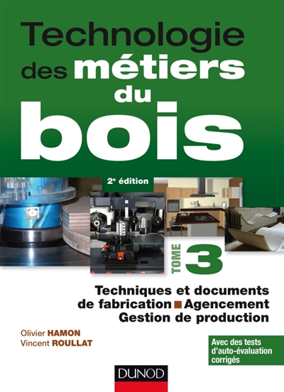 Techniques et documents de fabrication, agencement, gestion de production | Hamon, Olivier
