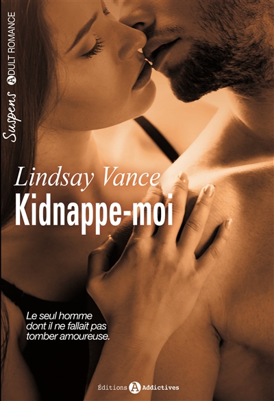 Kidnappe-moi | Vance, Lindsay