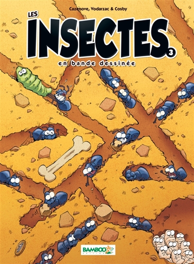 Les Insectes en Bande Dessinée T.03 | Cazenove, Christophe