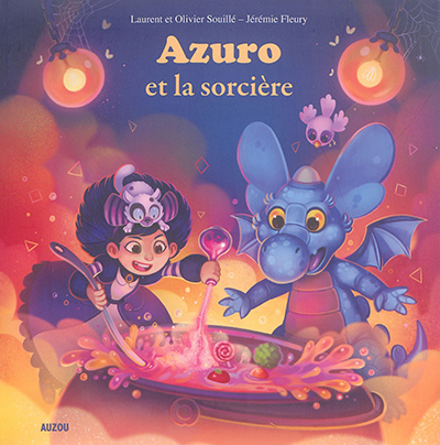 Azuro - et la sorcière | Souillé, Laurent