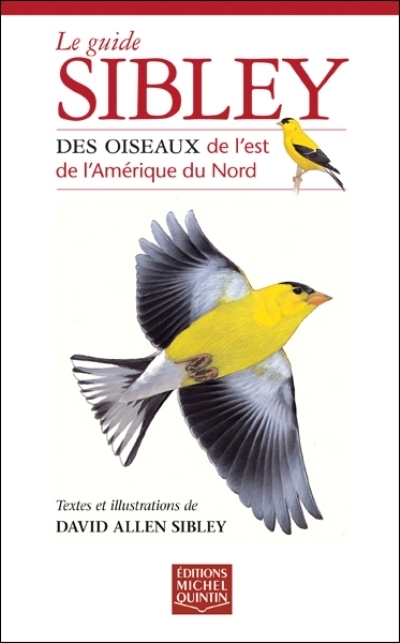 guide Sibley des oiseaux de l'est de l'Amérique du Nord (Le) | Sibley, David