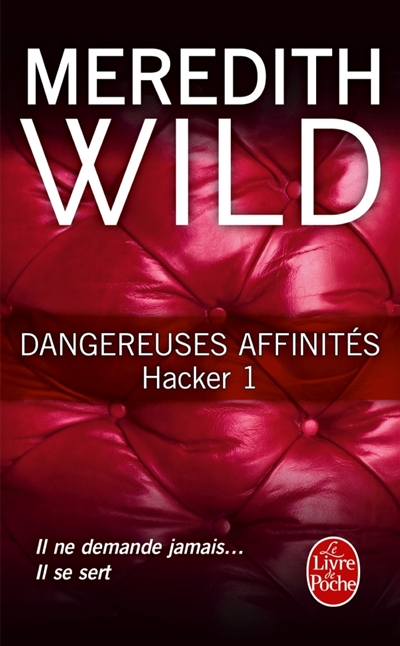 Hacker T.01 - Dangereuses affinités | Wild, Meredith