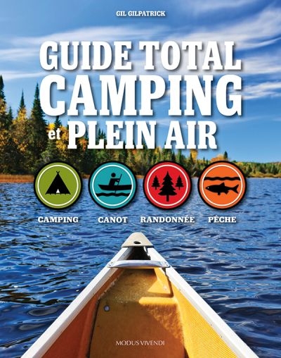 Guide total camping et plein air  | Gilpatrick, Gil