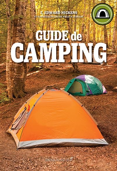 Guide de camping  | Nickens, T. Edward