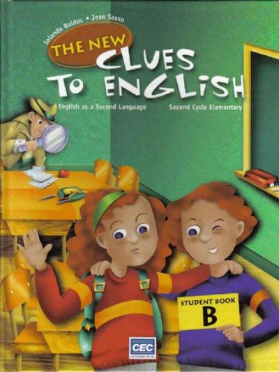 The New Clues to English Grade 4 - Activity Book B | Bolduc, Iolanda