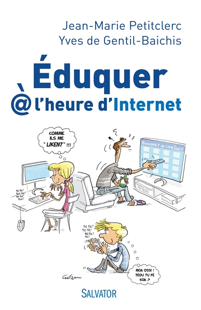 Eduquer à l'heure d'Internet | Petitclerc, Jean-Marie