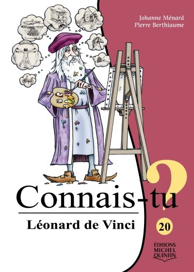Connais-tu? T.20 - Léonard de Vinci | Ménard, Johanne