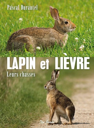 Lapin et lièvre | Durantel, Pascal