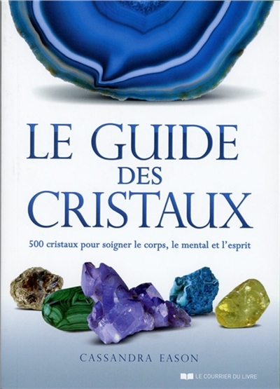 guide des cristaux (Le) | Eason, Cassandra