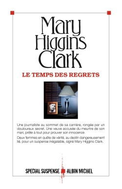 Le temps des regrets  | Higgins Clark, Mary 