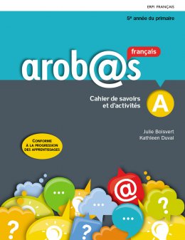 Arobas : Cahiers de savoirs et d'activités A/B - 5e année  | 