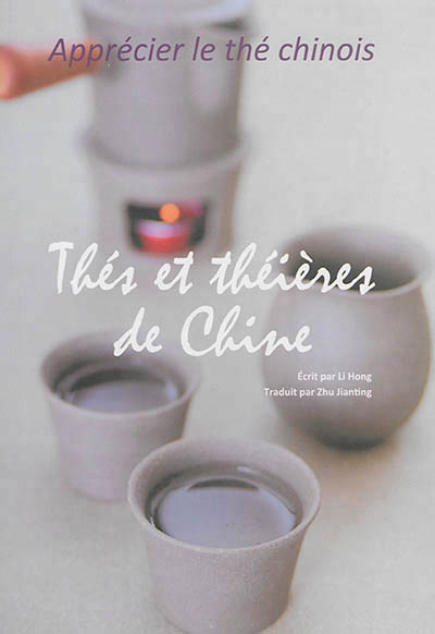 Thés et théières de Chine | Li, Hong