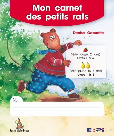Mon carnet des petits rats 1  | Gaouette, Denise