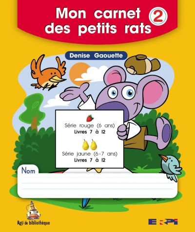 Mon carnet des petits rats 2 | Gaouette, Denise