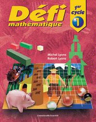 Défi mathématique - cahier d'apprentissage - 1ère année | Lyons, Michel