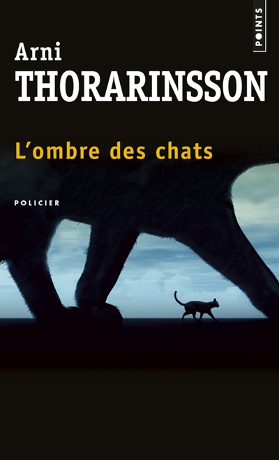 L'ombre des chats | Arni Thorarinsson