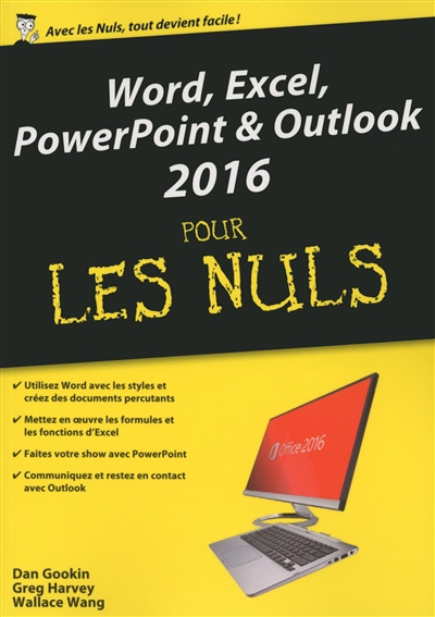 Word, Excel, PowerPoint & Outlook 2016 pour les nuls | Gookin, Dan