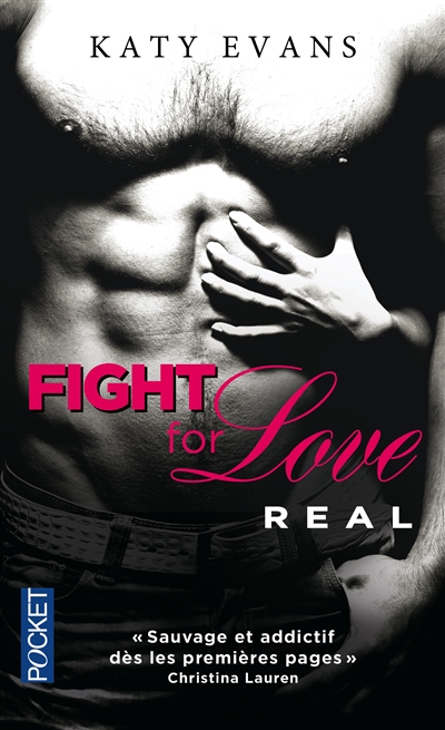 Fight for Love, tome 1 : Real | Evans, Katy