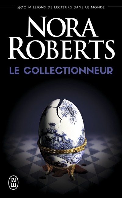 collectionneur (Le) | Roberts, Nora