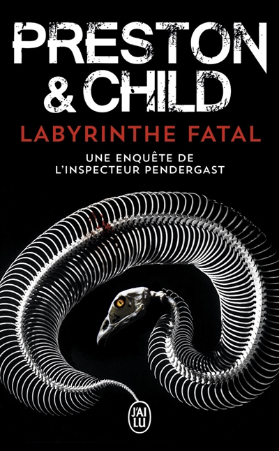 Labyrinthe fatal | Preston, Douglas