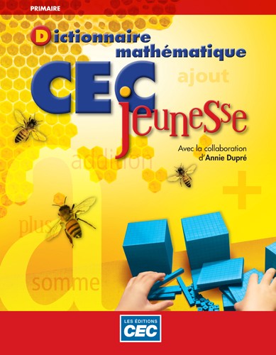 Dictionnaire mathématique CEC jeunesse  | 